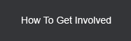 How To Get Involved