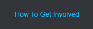 How To Get Involved